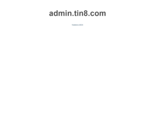admin.tin8.com screenshot