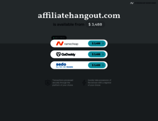 affiliatehangout.com screenshot