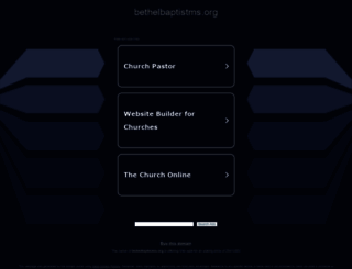 bethelbaptistms.org screenshot