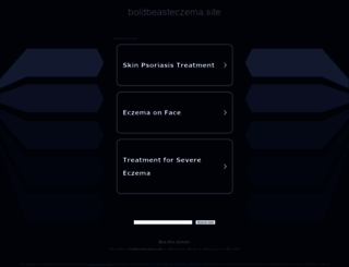 boldbeasteczema.site screenshot