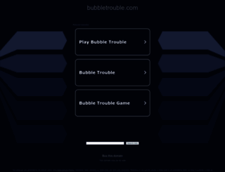 bubbletrouble.com screenshot