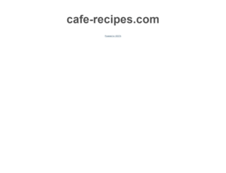 cafe-recipes.com screenshot