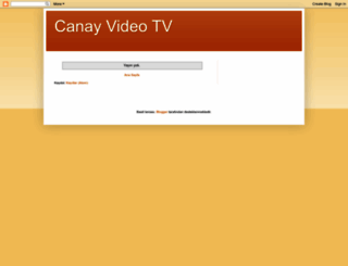 canayvideotv.blogspot.com.tr screenshot