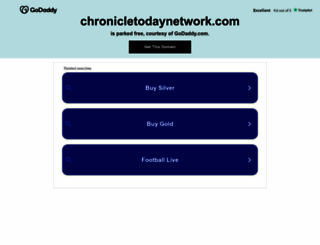 chronicletodaynetwork.com screenshot