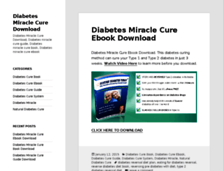 diabetesmiraclecuredownload.wordpress.com screenshot