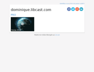 dominique.libcast.com screenshot