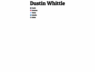 dustinwhittle.com screenshot