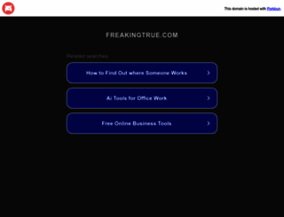 freakingtrue.com screenshot