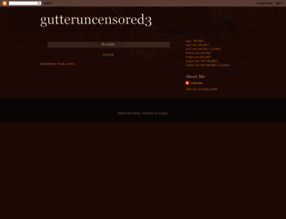 gutteruncensored3.blogspot.co.nz screenshot
