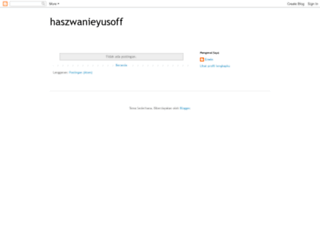 haszwanieyusoff.blogspot.com screenshot