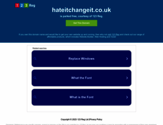 hateitchangeit.co.uk screenshot