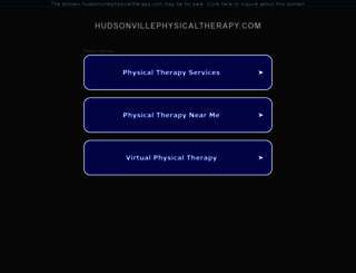 hudsonvillephysicaltherapy.com screenshot