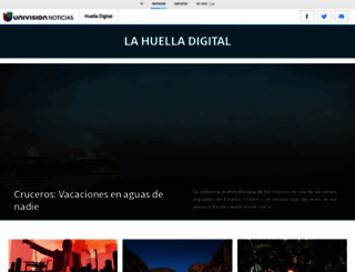 huelladigital.univisionnoticias.com screenshot