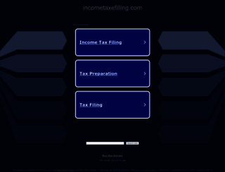 incometaxefilling.com screenshot