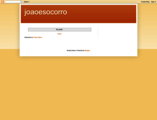 joaoesocorro.blogspot.com.br screenshot