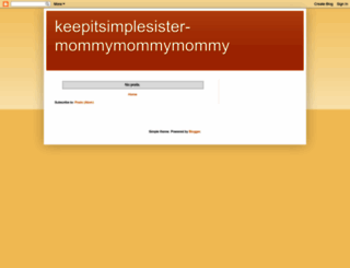 keepitsimplesister-mommymommymommy.blogspot.com screenshot