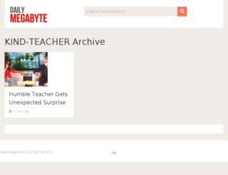 kind-teacher.dailymegabyte.com screenshot