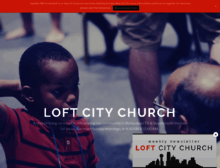 loftcitychurch.com screenshot