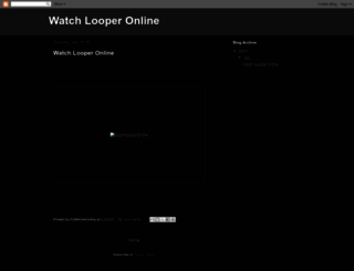 looper-full-movie.blogspot.gr screenshot