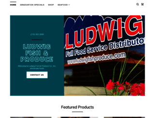 ludwigfishproduce.com screenshot