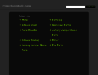 minerfarmtalk.com screenshot