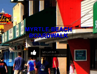 myrtlebeachboardwalk.org screenshot