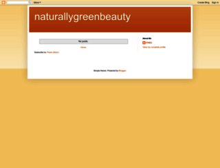 naturallygreenbeauty.blogspot.com screenshot