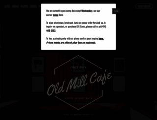 oldmill-cafe.com screenshot