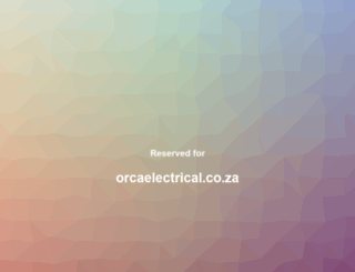 orcaelectrical.co.za screenshot