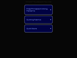 patsknittingandquilting.com screenshot