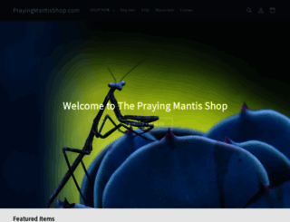 prayingmantisshop.com screenshot