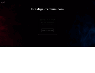 prestigepremium.com screenshot