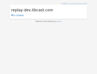 replay-dev.libcast.com screenshot