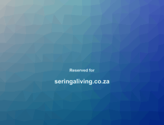 seringaliving.co.za screenshot