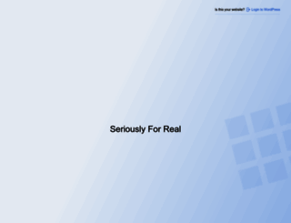 seriouslyforreal.com screenshot