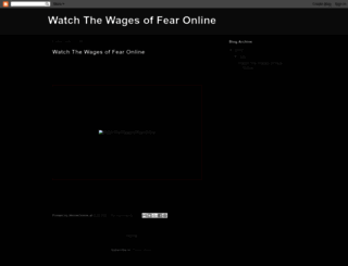the-wages-of-fear-full-movie.blogspot.com.au screenshot