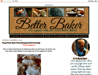 thebetterbaker.blogspot.com screenshot