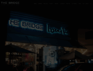 thebridgerestaurant.com screenshot