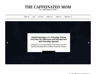 thecaffeinatedmomblog.com screenshot