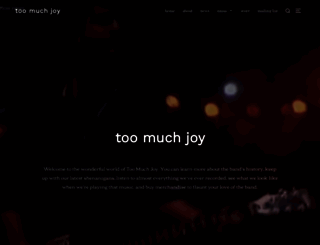 toomuchjoy.com screenshot