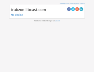 trabzon.libcast.com screenshot