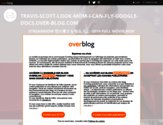 travis-scott-look-mom-i-can-fly-google-docs.over-blog.com screenshot