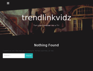 trendlinkvidz.org screenshot