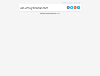 ulis-crouy.libcast.com screenshot