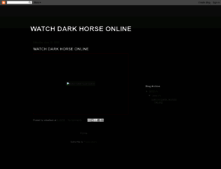 watch-dark-horse-online.blogspot.mx screenshot