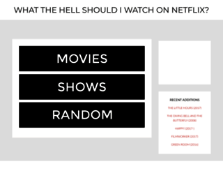 whatthehellshouldiwatchonnetflix.com screenshot