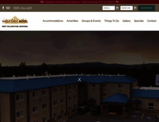 yellowstonewestgatehotel.com screenshot