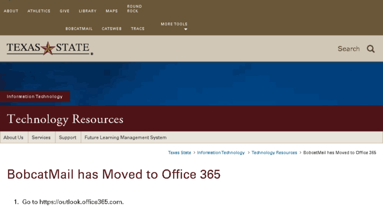 Access bobcatmail.txstate.edu. BobcatMail has Moved to Office 365