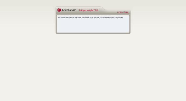 Access Bridgerinsight.lexisnexis.com. Bridger Insight XG