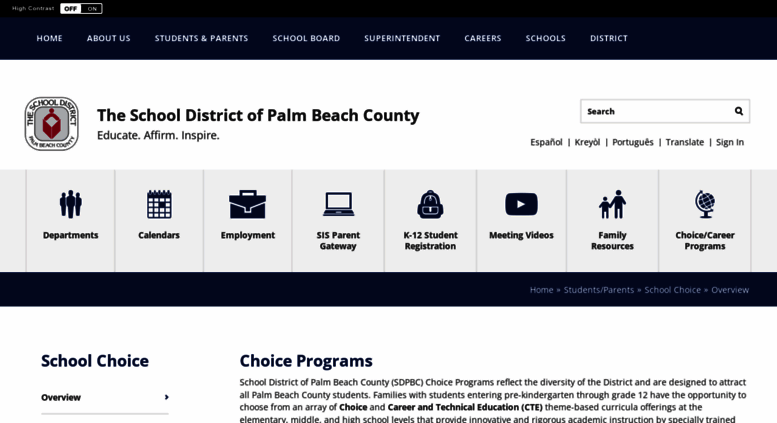 Access choiceschools.palmbeachschools.org. Choice Programs - The School